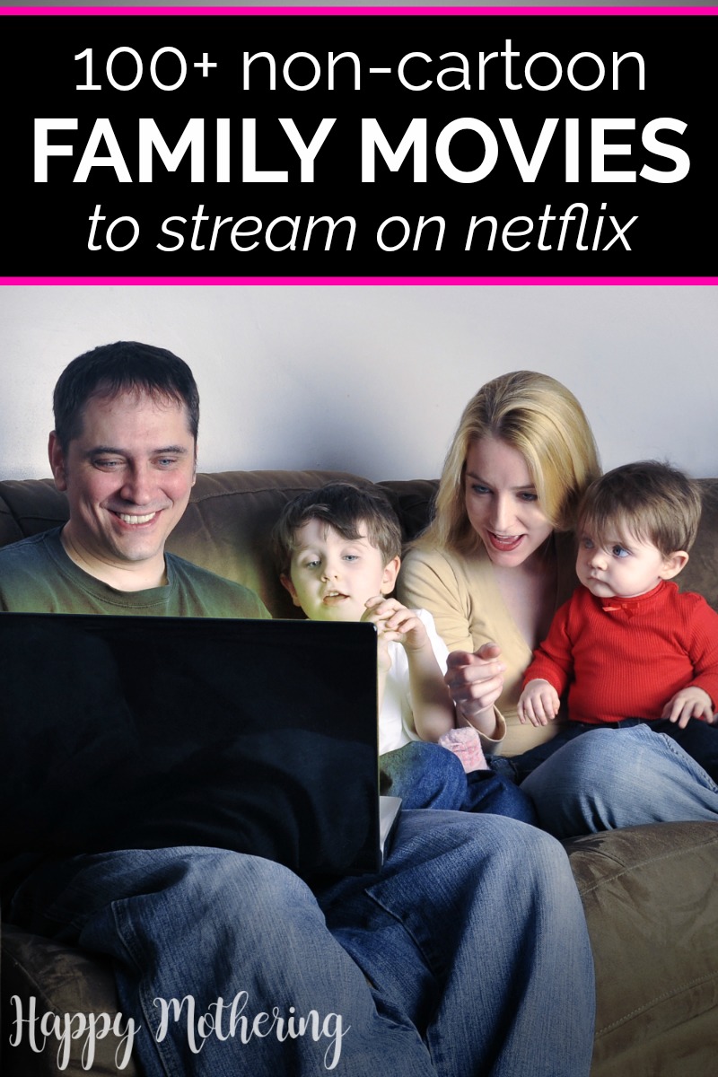 best non animated family movies on netflix 2020