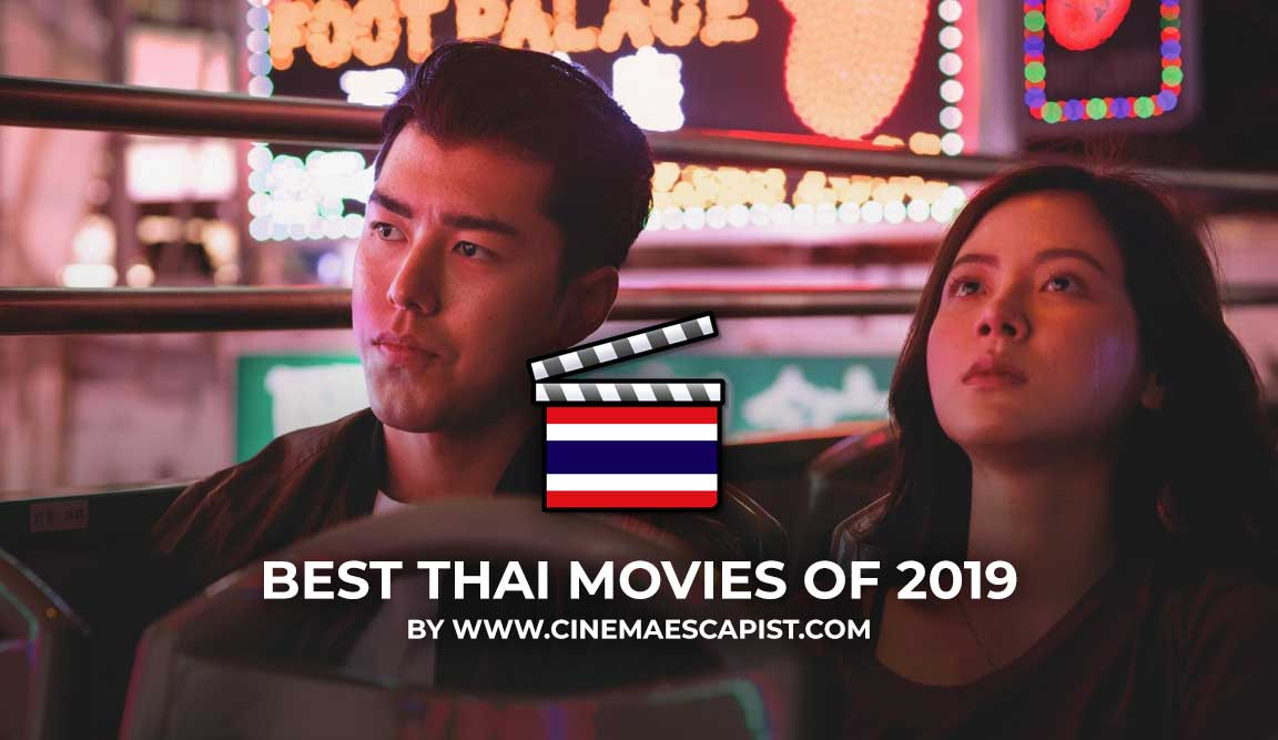 best thai romantic comedy movies 2019